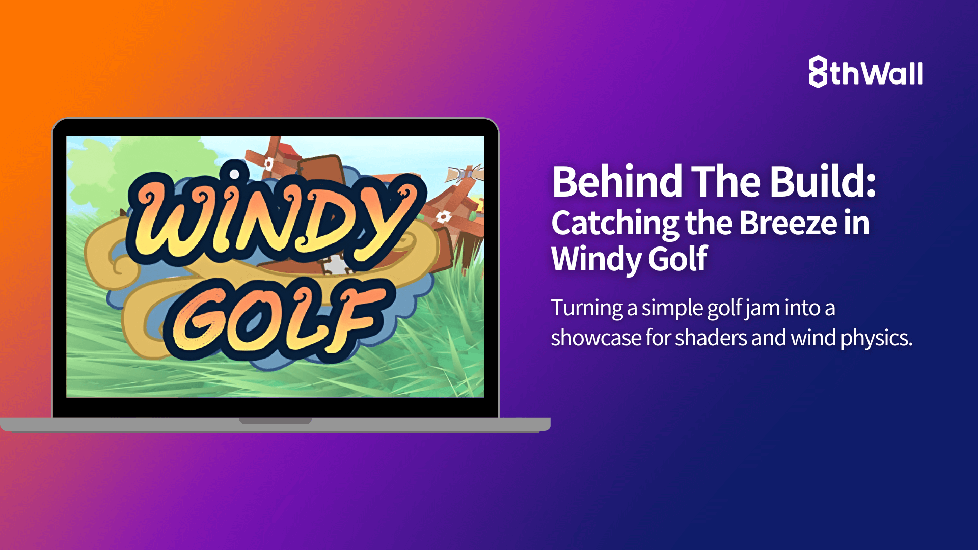 Behind the Build: Catching the Breeze in Windy Golf